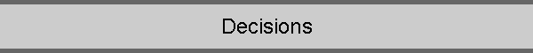 Decisions
