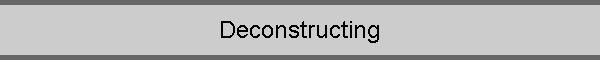 Deconstructing