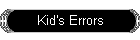 Kid's Errors