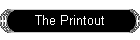 The Printout