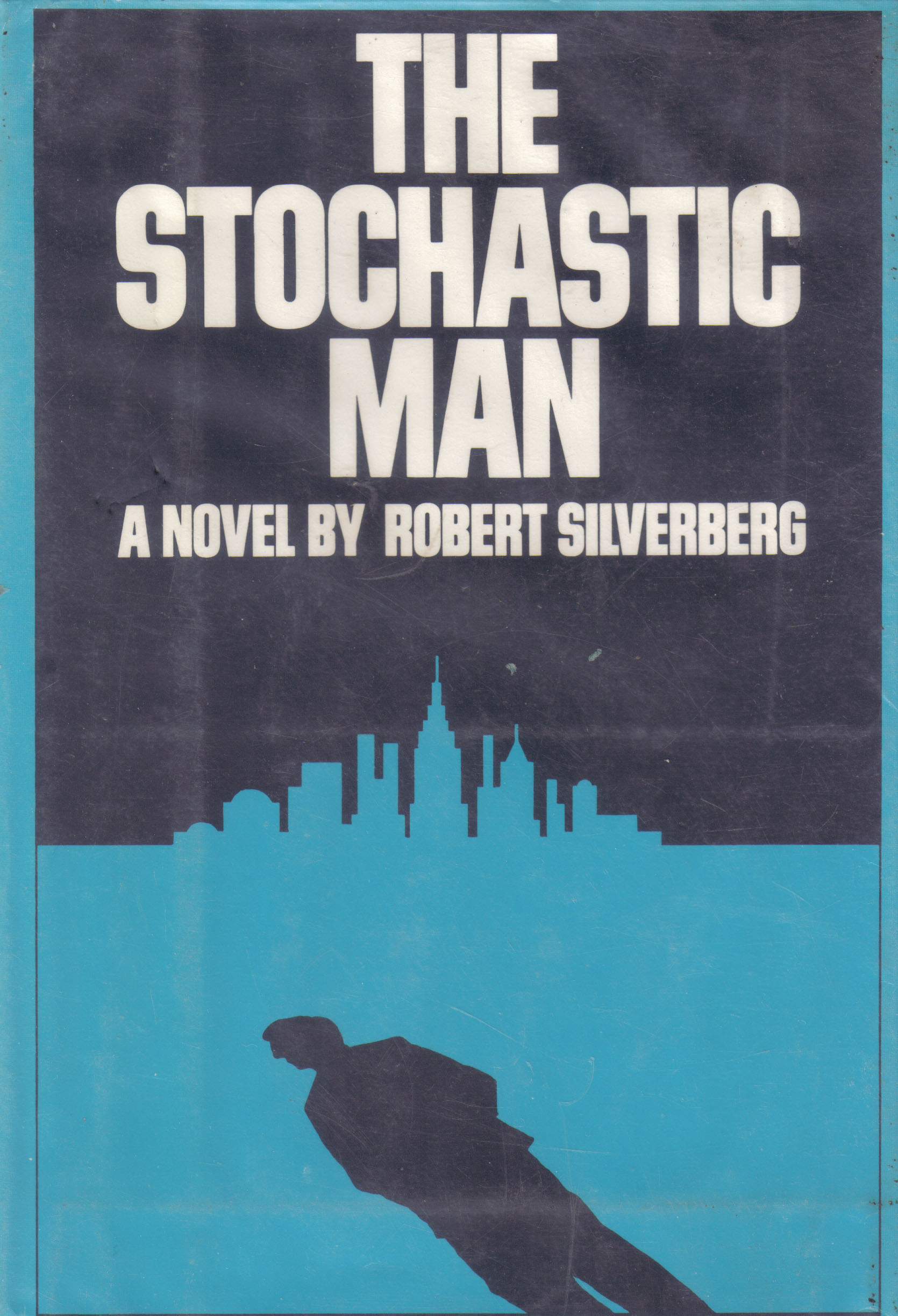 Stochastic man